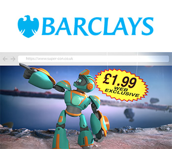 Supercon. Beat the fraudsters. Barclays’ message for online security